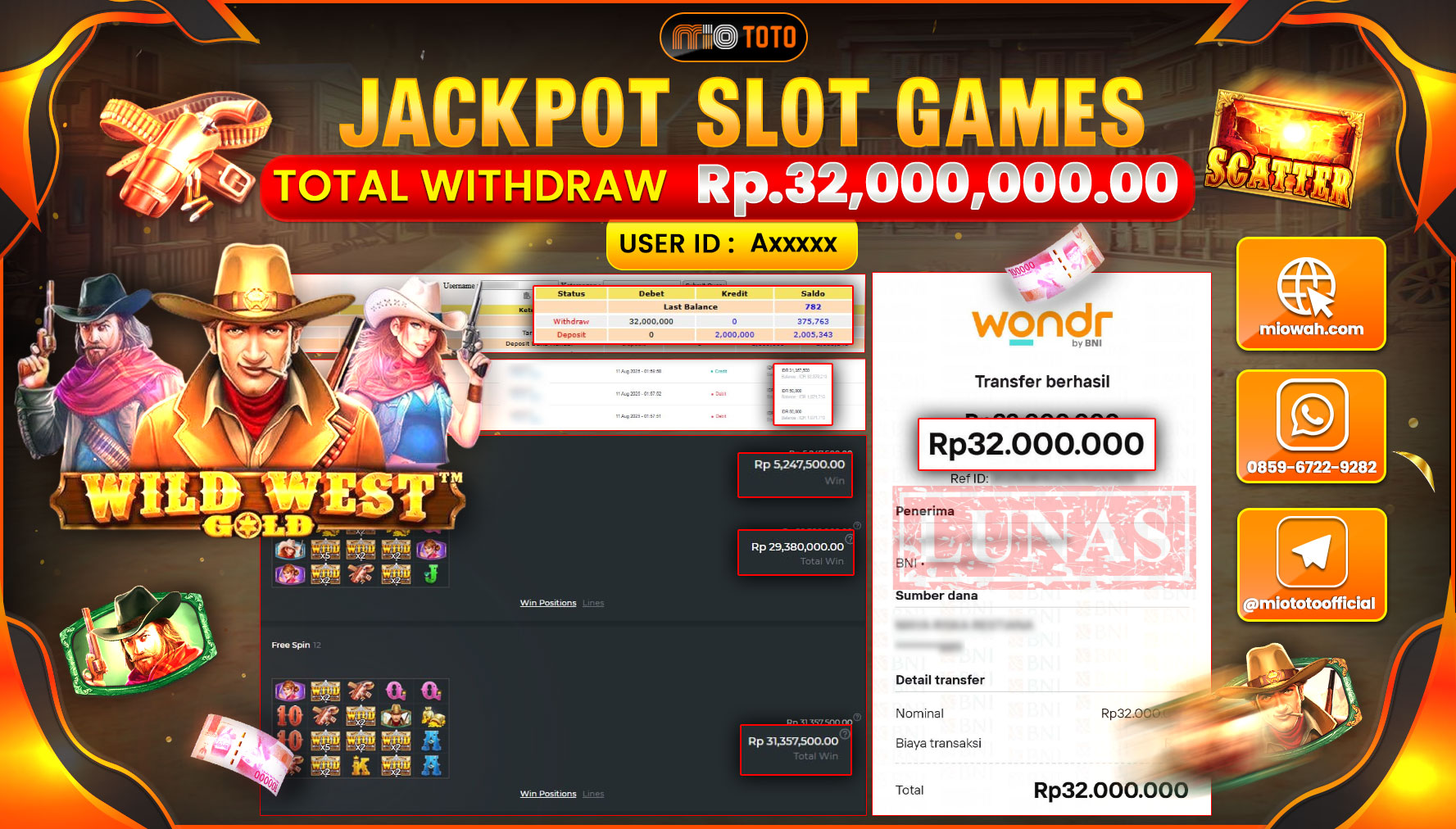 JACKPOT SLOT WILD WEST GOLD Rp.32,000,000 DI BAYAR TUNAI !!!