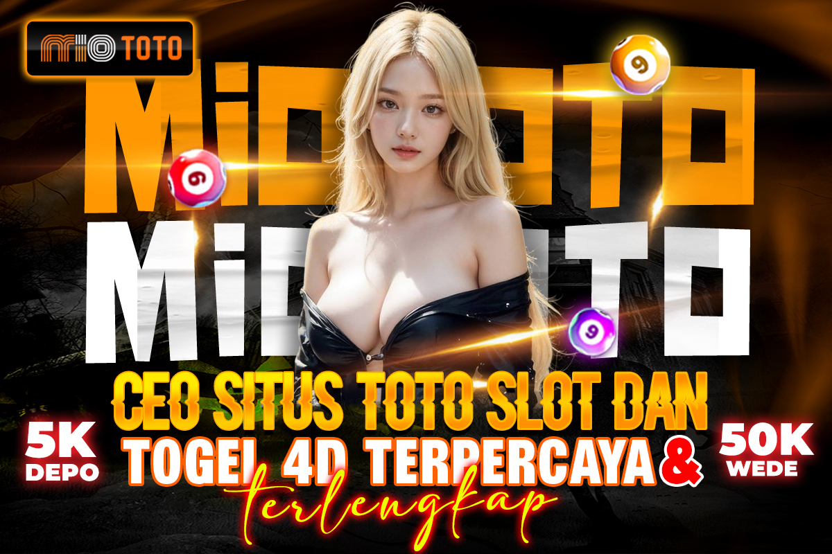 MIOTOTO Platform Togel Online