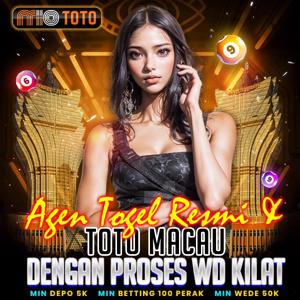 MIOTOTO | Agen Togel Resmi & Toto Macau dengan Proses WD Kilat