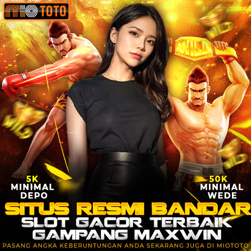 MIOTOTO | Bandar Slot Resmi Dengan Sistem Pola Super Akurat