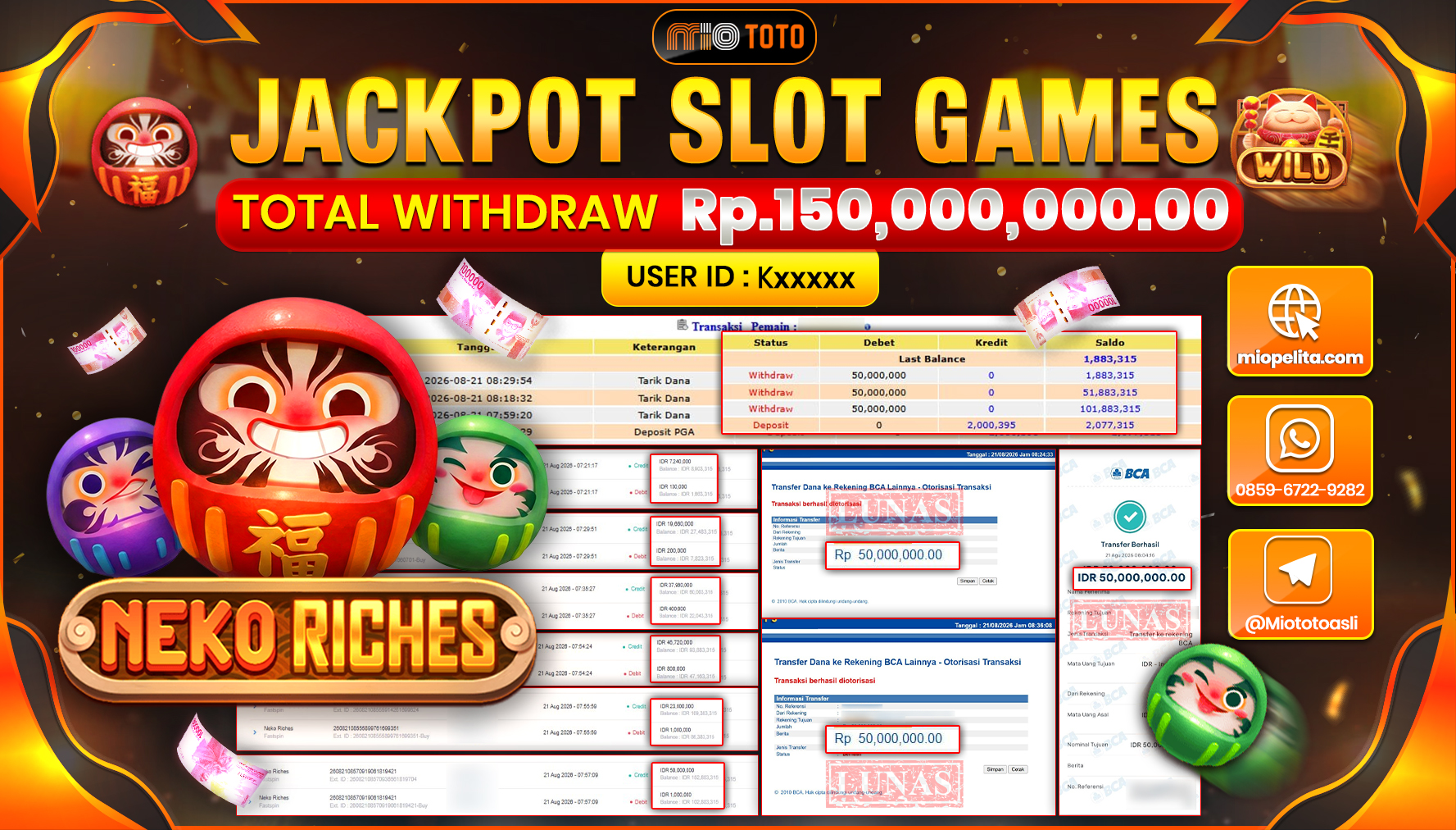 JACKPOT SLOT NEKO RICHES Rp.150.000.000 DI BAYAR TUNAI !!!